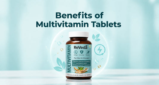 Multivitamin Tablets Benefits